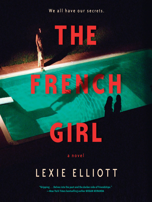 Title details for The French Girl by Lexie Elliott - Wait list